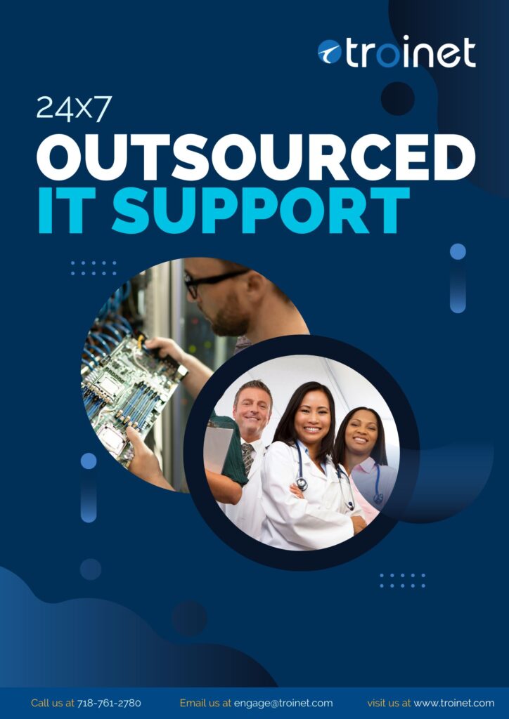 24x7 Outsourced IT Support - Brochure by Troinet