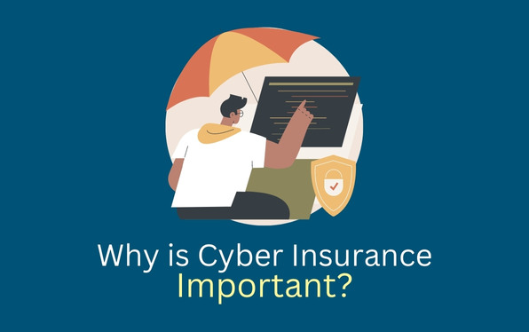 Why is cyber insurance important